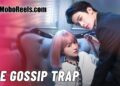 THE GOSSIP TRAP​ 📸 Paparazzi’s “IMPOTENT” lie explodes! 💃 But her deadly allure Wins #chinesedrama