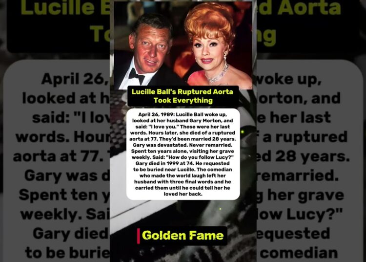 Lucille Ball’s Ruptured Aorta Took Everything. Gary Morton. #shorts #celebrity #hollywood