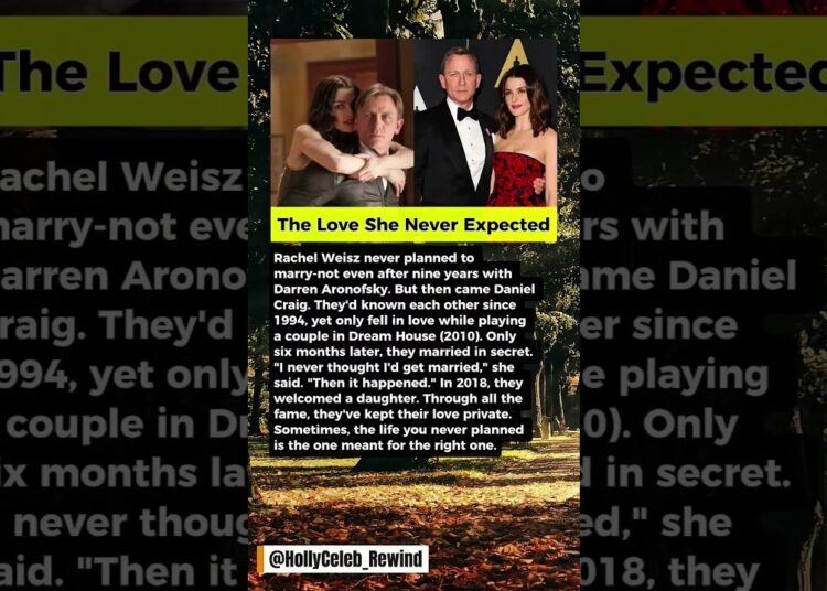 The Love She Never Expected.Rachel Weisz and Daniel Craig #story #celebrity #news