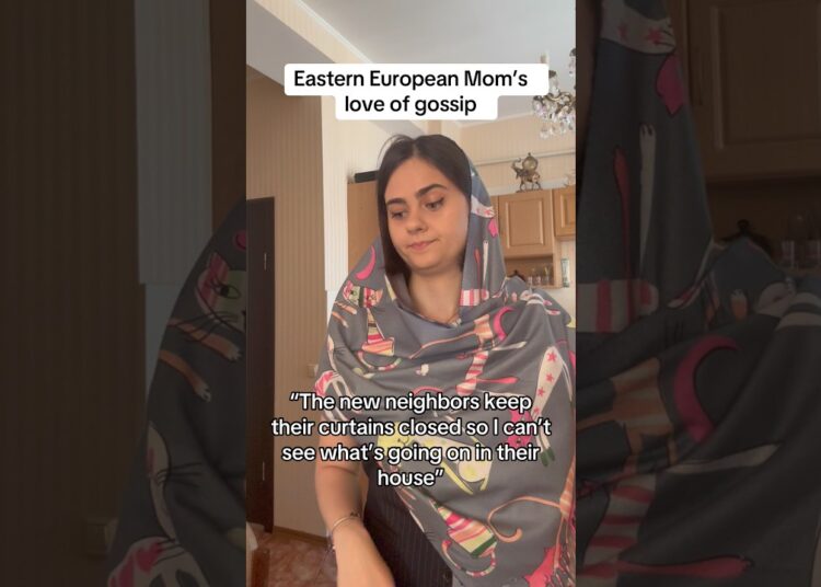 Eastern European Mom’s love of gossip #easterneurope