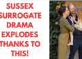 SUSSEX SURROGATE DRAMA AFTER THIS ..LATEST #meghanmarkle #royal #princeharry