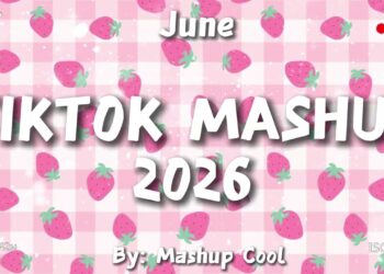 Tiktok Mashup June  💙💗💛2026💗💜💖 (Not Clean)