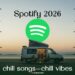 🐰💗Chill Songs Chill Vibes Music Playlist 2026 || Best Spotify English Songs ~ Best Healing Music