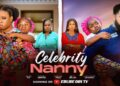 CELEBRITY NANNY – STEPHEN ODIMGBE, EBUBE OBI, JUDITH OLISA #movie #newmovie #comedy #ebubeobi