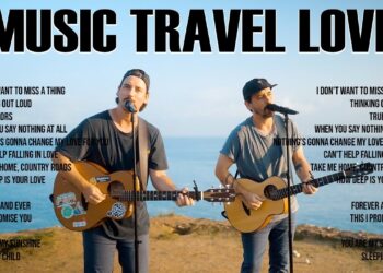 Music Travel Love 2026 MIX Full Album | MUSIC TRAVEL LOVE TOP PLAYLIST | Acoustic Songs 2026