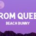 Beach Bunny – Prom Queen (Lyrics)