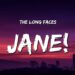 The Long Faces – Jane! (Lyrics)