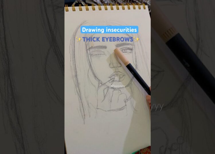 Drawing insecurities: ✨THICK EYEBROWS✨💕#art#drawing#insecure#fyp#artist#shortsfeed#fypシviral