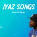 Iyaz Songs – Best Hit Songs of Iyaz Playlist