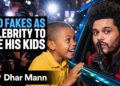 Dad Fakes As Celebrity To See His Kids On Father’s Day | Dhar Mann Studios