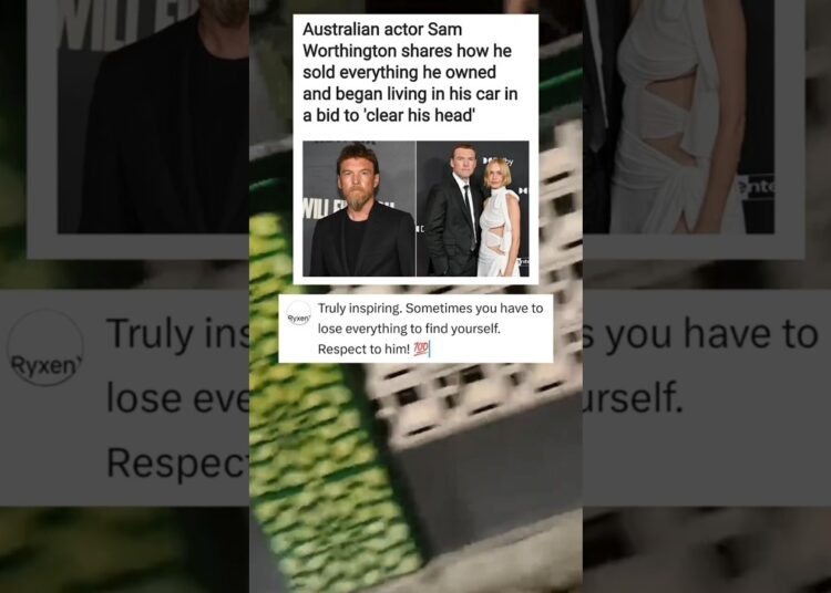 Australian actor Sam Worthington shares how he sold everything he owned … #celebrity