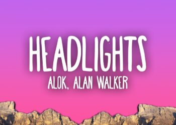 Alok & Alan Walker – Headlights ft. KIDDO