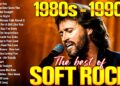 Best Soft Rock Songs Of All Time 📀 Lionel Richie, Rod Stewart, Elton John, Phil Collins, Chicago