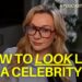 how to look like a celebrity (by September!)