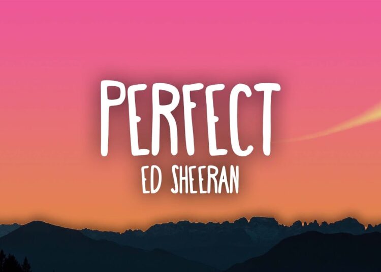 Ed Sheeran – Perfect