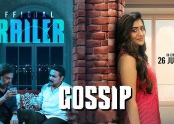 Gossip Official Trailer | Rashi Singh, Ravi Varma | Shakthikanth Karthick | Vaibhav Koundinya