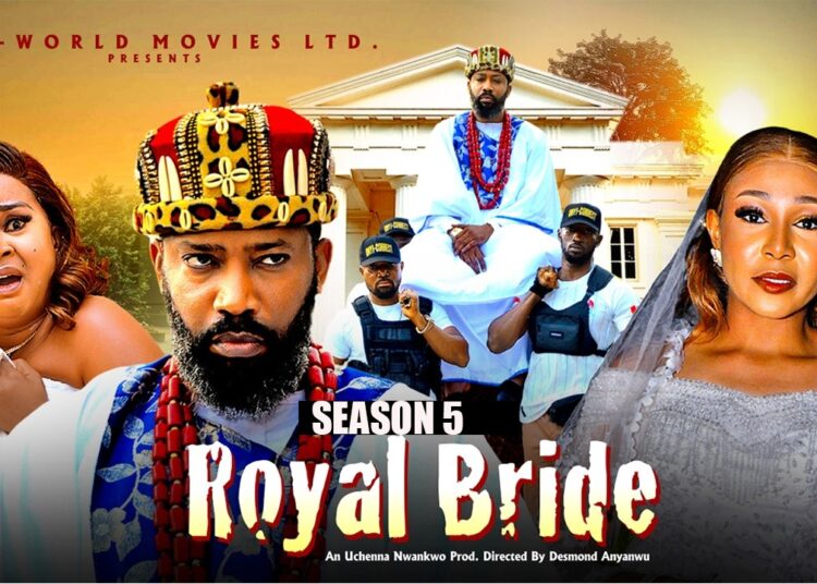 ROYAL BRIDE (SEASON 5) FREDRIKE LEONARD – 2026 LATEST NIGERIAN NOLLYWOOD MOVIES