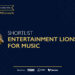 Cannes Lions 2026 unveils the Entertainment Lions for Music shortlist, featuring 34 finalists that show how music has become a key territory for creativity, branded entertainment and culture