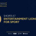 Cannes Lions 2026 unveils the Entertainment Lions for Sport shortlist, featuring 70 finalists that show how brands are using sport, fandom, talent, gaming and live experiences to create culture