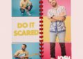 Josh Wilson's New Song 'Do It Scared' Is for Everyone Who's Been Too Afraid to Take the Next Step