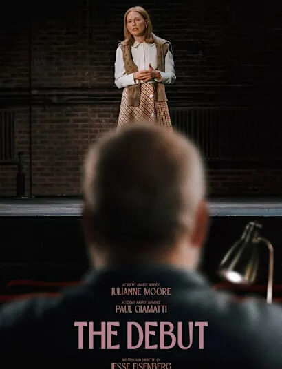 Poster for A24's The Debut, starring Julianne Moore and Paul Giamatti.Credit: A24