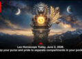 Leo Horoscope Today, June 2, 2026: Keep your purse and pride to separate compartments in your pockets