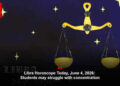 Libra Horoscope Today, June 4, 2026: Students may struggle with concentration