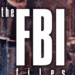 New Episodes of 'The FBI Files' Greenlit by Radial Entertainment