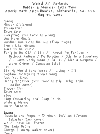 “Weird Al” Yankovic Setlist Ameris Bank Amphitheatre, Alpharetta, GA, USA 2026, Bigger & Weirder 2026 Tour