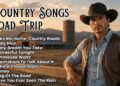 Baby Blue, Take Me Home Country Roads – Classic Country Road Trip Music Timeless 60s 70s 80s 90