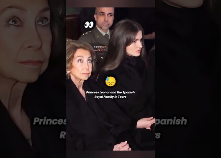 Princess Leonor and the Spanish Royal Family in Tears 😢👑