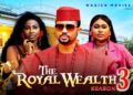 THE ROYAL WEALTH PT 3 – Mike Godson, Ella Idu, Queen Okam – 2026 Latest Nigerian Nollywood Movie