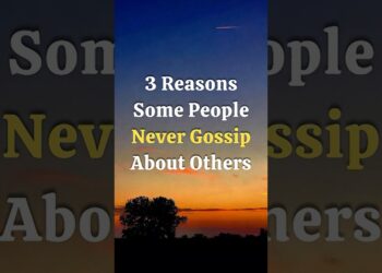 3 Reasons Some People Never Gossip About Others #Psychology#Gossip#EmotionalIntelligence