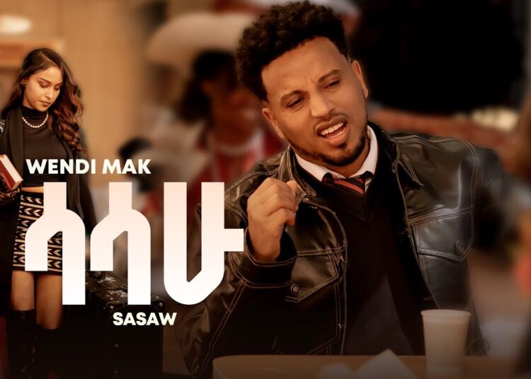Wendi Mak – Sasahu | ሳሳሁ – New Ethiopian Music 2026 (Official Video)