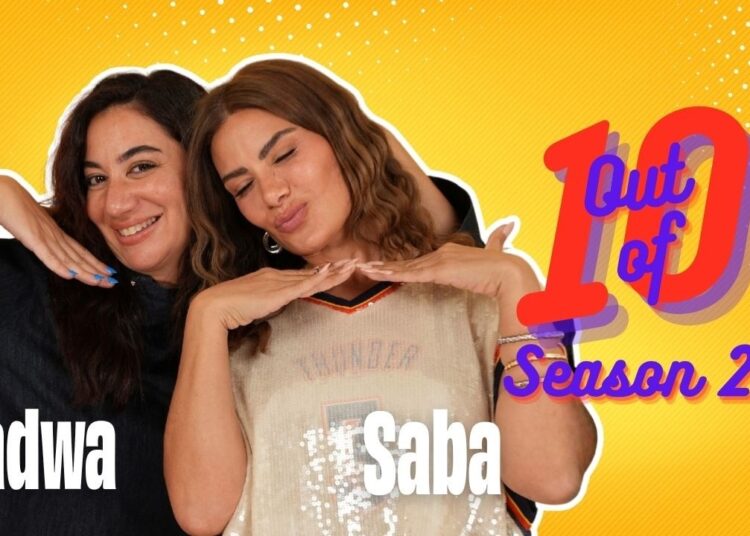 Out of Ten Season 2 | Saba Mubarak & Fadwa Abed 🍟💛
