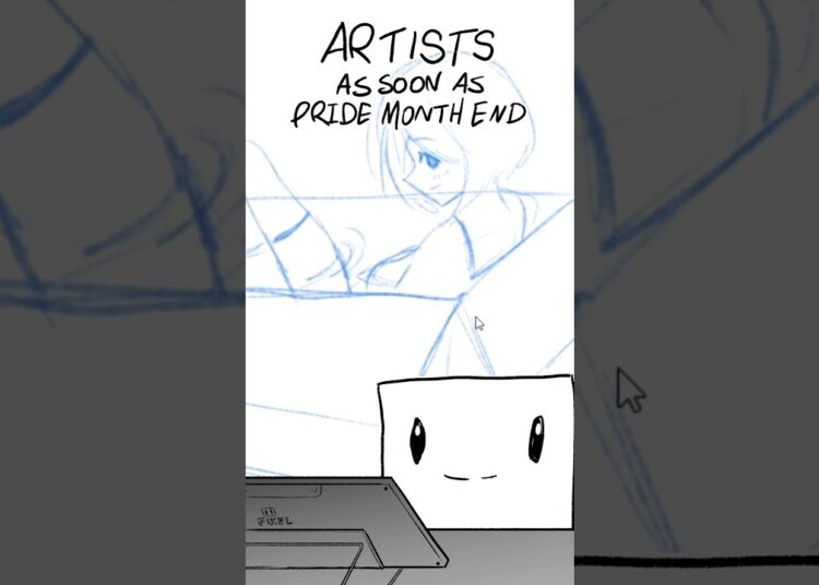 Artist as Soon as Pride Month Ends…