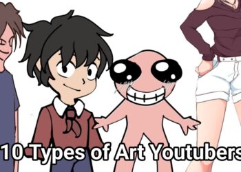 10 Types Of Art Youtubers: 😨