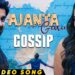 Ajanta Garu Full Video Song | Gossip | Rashi Singh | Shakthikanth Karthick | Vaibhav Koundinya