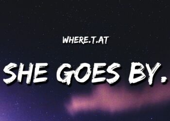 where.t.at – she goes by. (Lyrics) “she goes by denver”