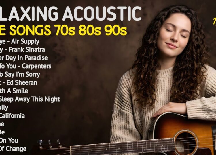 😭 Goodbye • My Way • Another Day In Paradise 🎸 Best Acoustic Love Songs 70s 80s 90s 💖 Relaxing 🌿