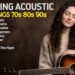 😭 Goodbye • My Way • Another Day In Paradise 🎸 Best Acoustic Love Songs 70s 80s 90s 💖 Relaxing 🌿