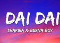 Shakira & Burna Boy – Dai Dai (Lyrics) World Cup Song 2026