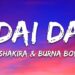 Shakira & Burna Boy – Dai Dai (Lyrics) World Cup Song 2026