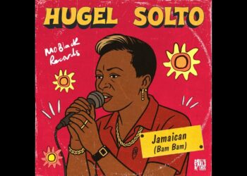Hugel, SOLTO (FR) – Jamaican (Bam Bam) (Original Mix)