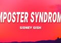 Imposter Syndrome – Sidney Gish (Lyrics)