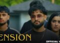 TENSION (Official Music Video) – Armaan Gill and Gurlez Akhtar | Arnaaz Gill