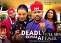 Deadly Royal Affair – Mike Godson, Oma Nnanna|Nigerian Movies 2026 Latest Full Movies