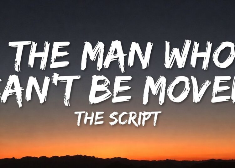 The Script – The Man Who Can’t Be Moved (Lyrics)