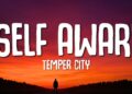 Temper City – Self Aware (Lyrics)