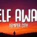 Temper City – Self Aware (Lyrics)